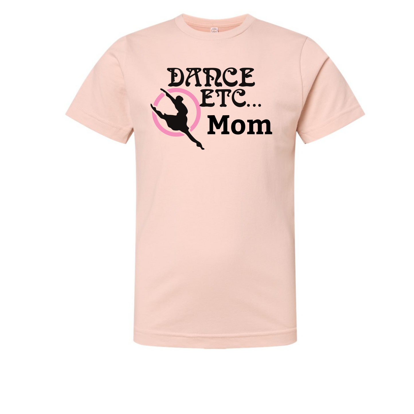 Dance Etc. Mom Tee