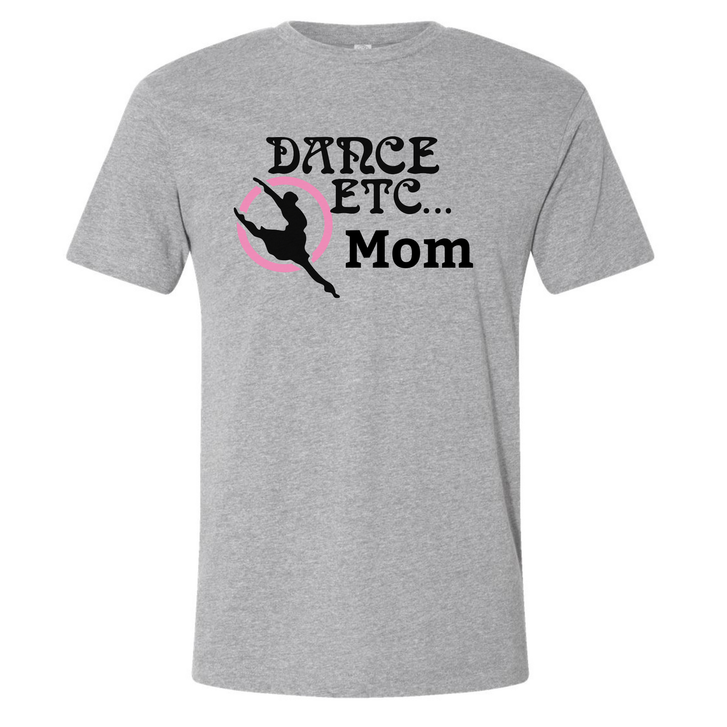 Dance Etc. Mom Tee