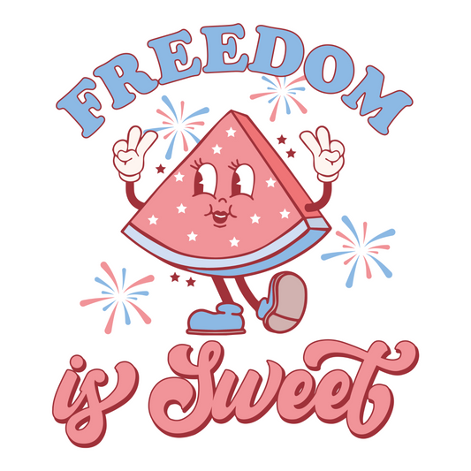 Freedom is Sweet