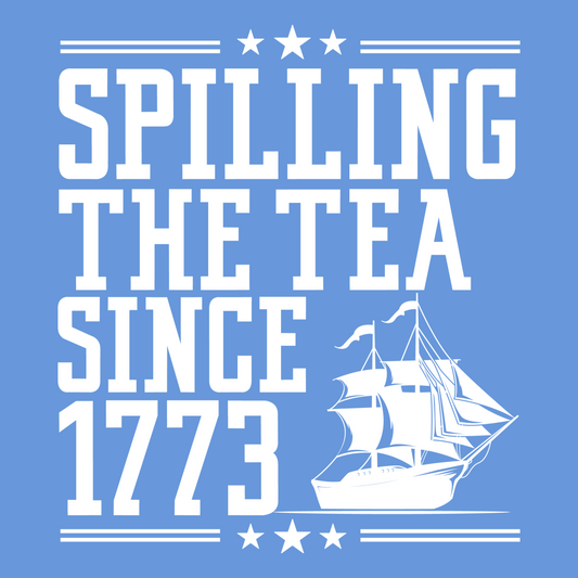 Spilling The Tea Tee
